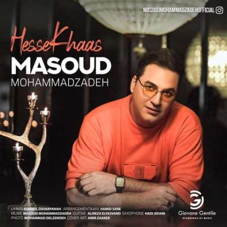 Masoud Mohammadzadeh – Hesse Khaas
